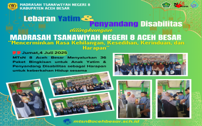 MTsN 8 Aceh Besar Salurkan Paket Bingkisan kepada Anak Yatim dan Disabilitas